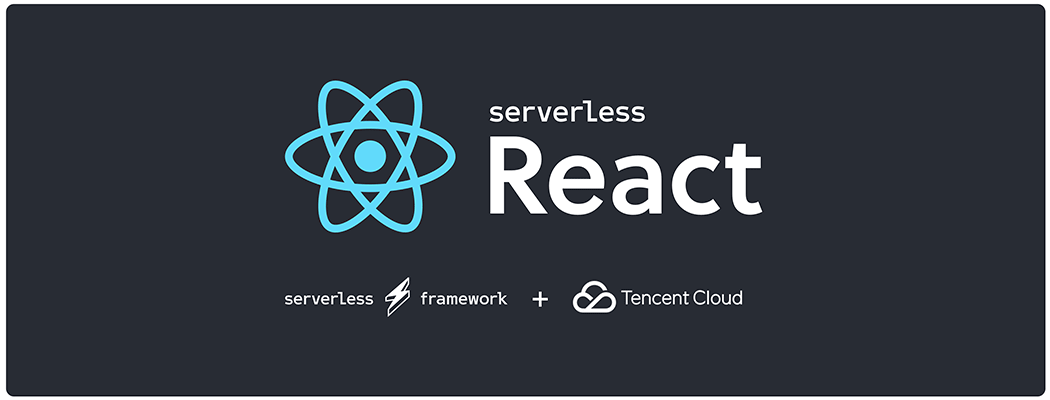 Serverless React Tencent Cloud
